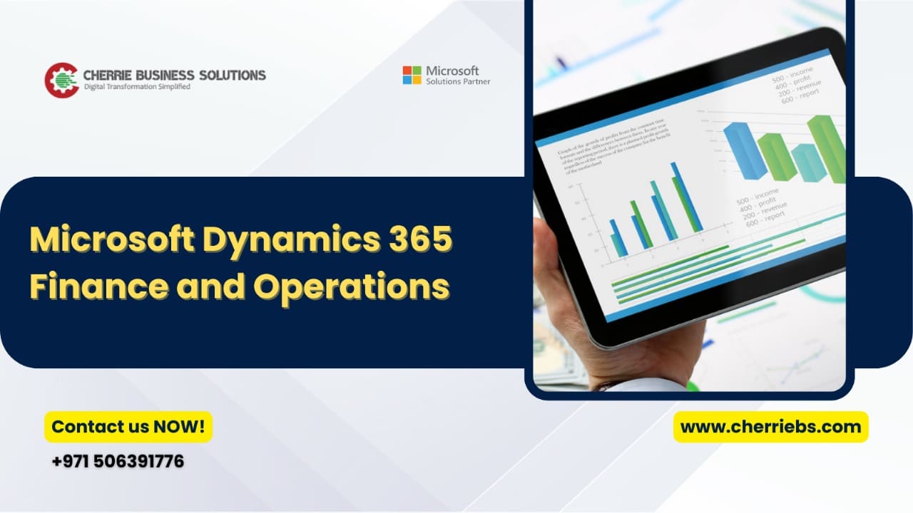 Microsoft Dynamics 365 Finance and Operations Dubai | CherrieBS