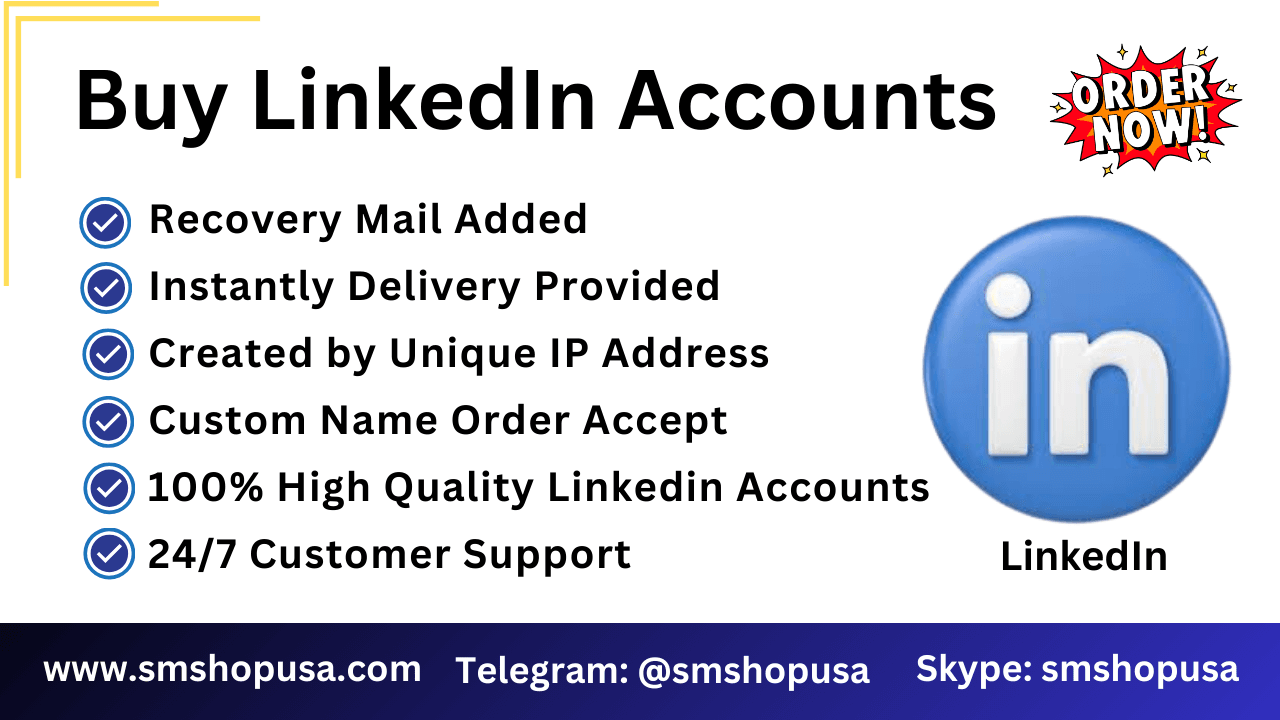 Buy Linkedin Accounts -100% Verified & Guaranteed