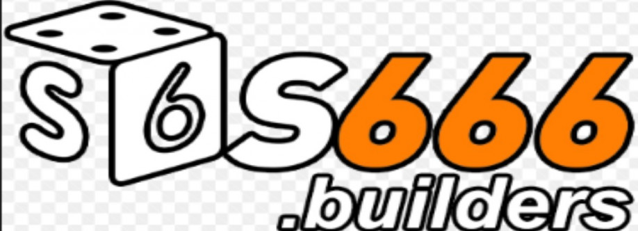 s666 builders Cover Image