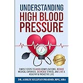 The High Blood Pressure Bible: “ The Ultimate Commandments for Lowering Your Blood Pressure and Restoring Your Heart Health Naturally”: Moser, Dr. Philippe: 9798317137434: Amazon.com: Books