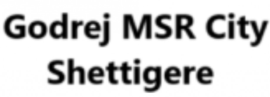 Godrej MSR City Shettigere Cover Image