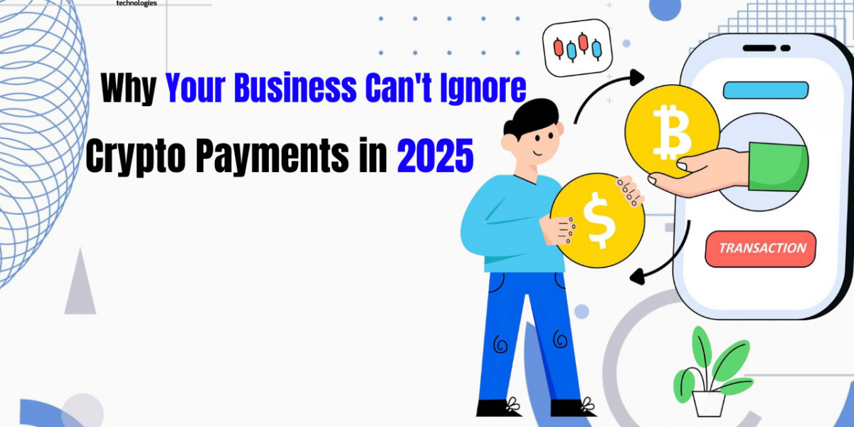 Why Your Business Can't Ignore Crypto Payments in 2025