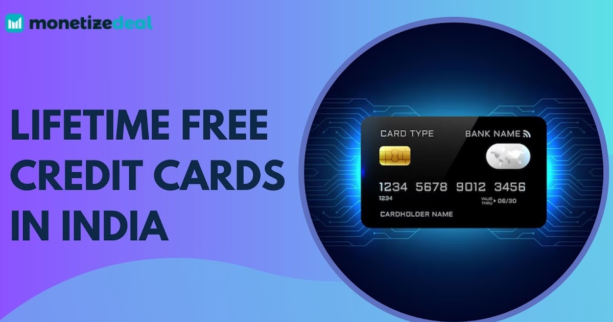 Lifetime free credit cards in India